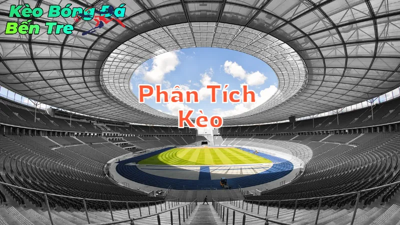 Cách Phân Tích Kèo Tại Trang Kèo Bóng Đá Bến Tre